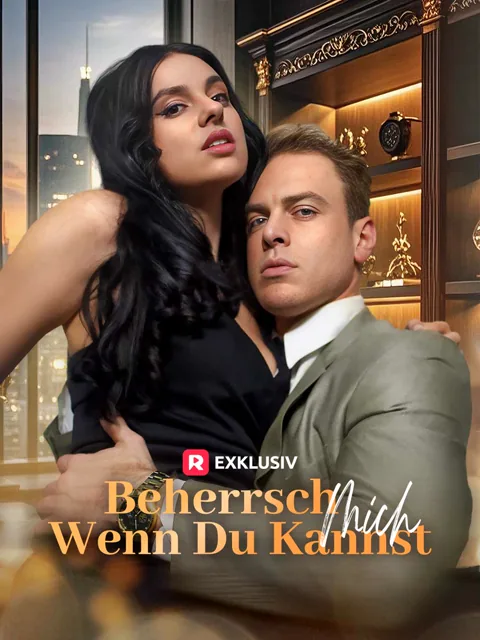 Beherrsch mich, wenn du kannst Cover — alle 56 Folgen kostenlos in HD ansehen