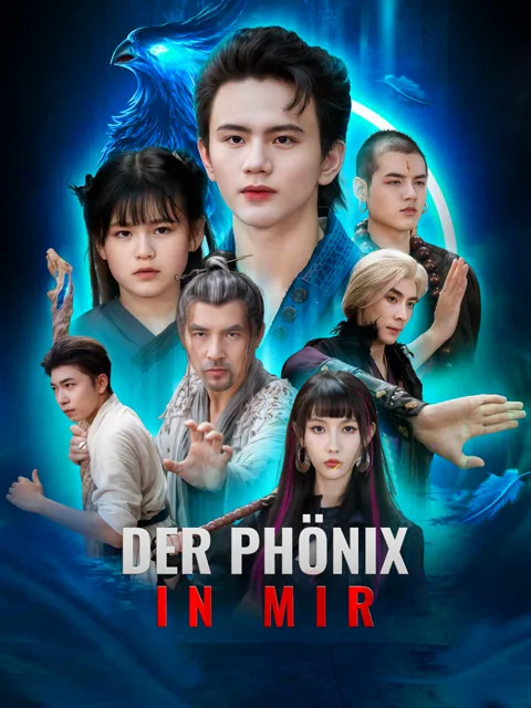 Der Phönix in mir Cover — alle 52 Folgen kostenlos in HD ansehen
