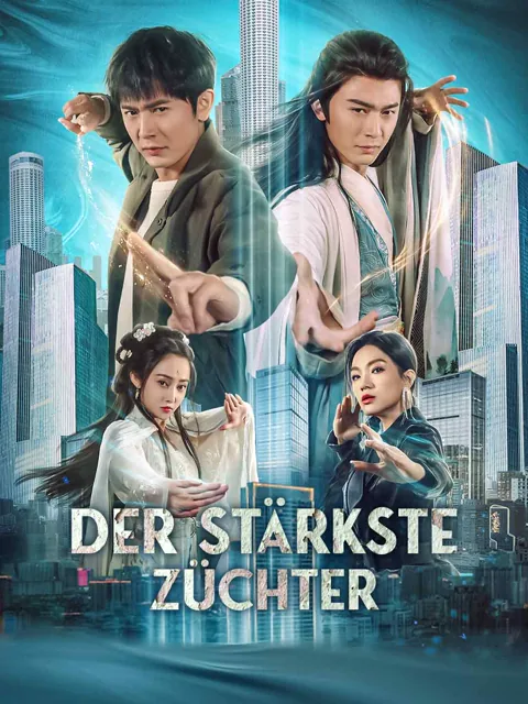 Der stärkste Züchter Cover — alle 81 Folgen kostenlos in HD ansehen
