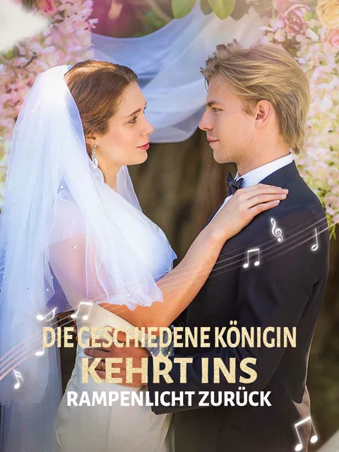 Die geschiedene Königin kehrt ins Rampenlicht zurück Cover — alle 50 Folgen kostenlos in HD ansehen