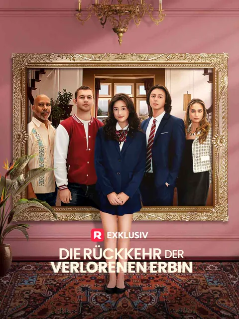 Die Rückkehr der verlorenen Erbin