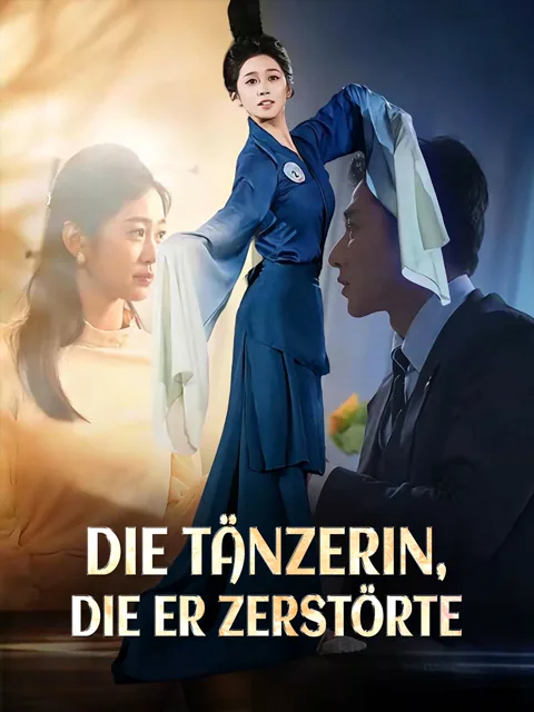 Die Tänzerin, die er zerstörte