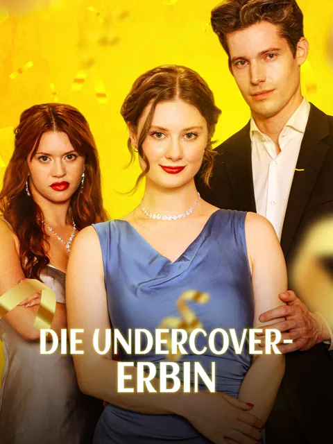 Die Undercover-Erbin Cover — alle 61 Folgen kostenlos in HD ansehen