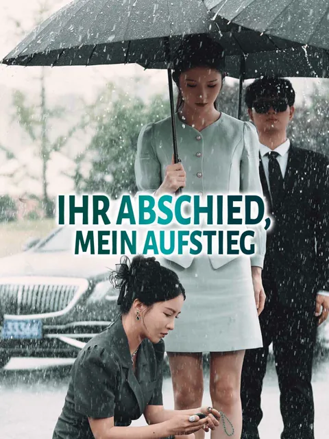 Ihr Abschied, mein Aufstieg