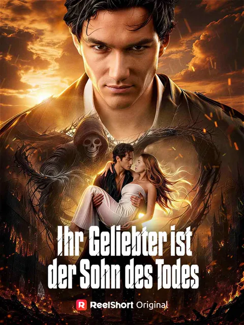 Ihr Geliebter ist der Sohn des Todes