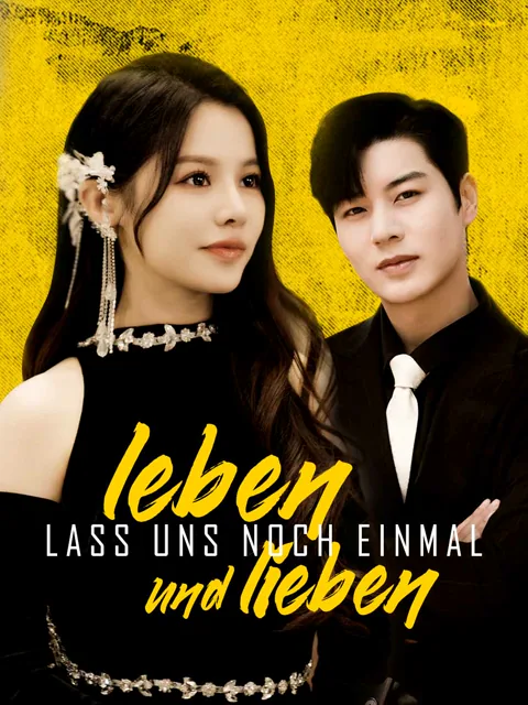 Lass uns noch Einmal Leben und Lieben Cover — alle 94 Folgen kostenlos in HD ansehen