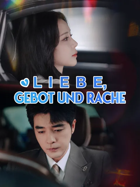 Liebe, Gebot und Rache Cover — alle 55 Folgen kostenlos in HD ansehen