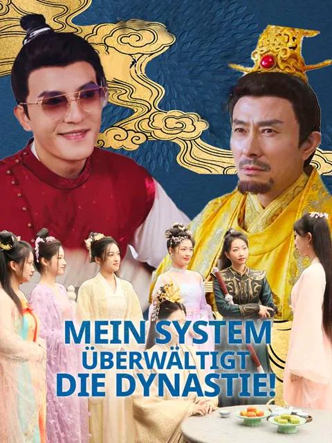 Mein System überwältigt die Dynastie!