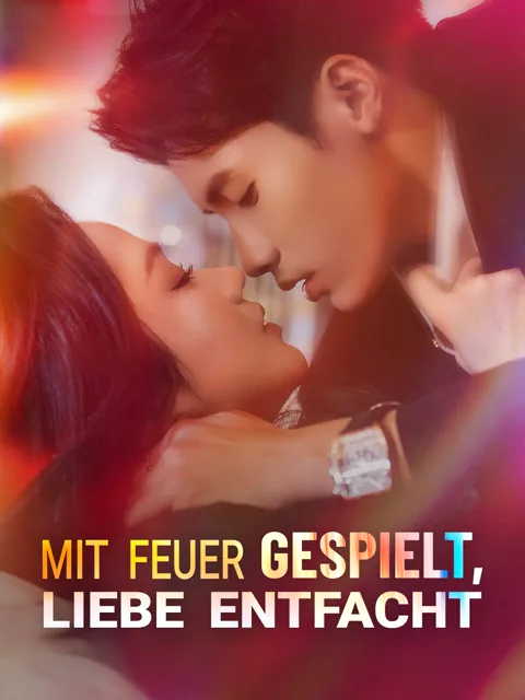 Mit Feuer gespielt, Liebe entfacht Cover — alle 70 Folgen kostenlos in HD ansehen