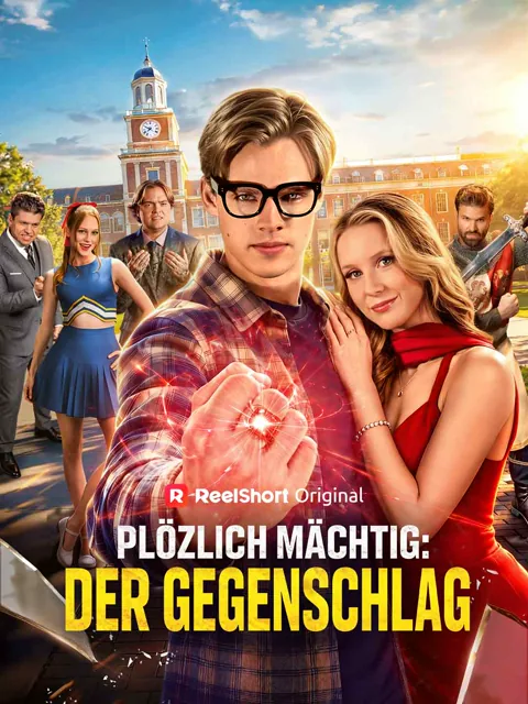 Plötzlich mächtig: Der Gegenschlag Cover — alle 54 Folgen kostenlos in HD ansehen