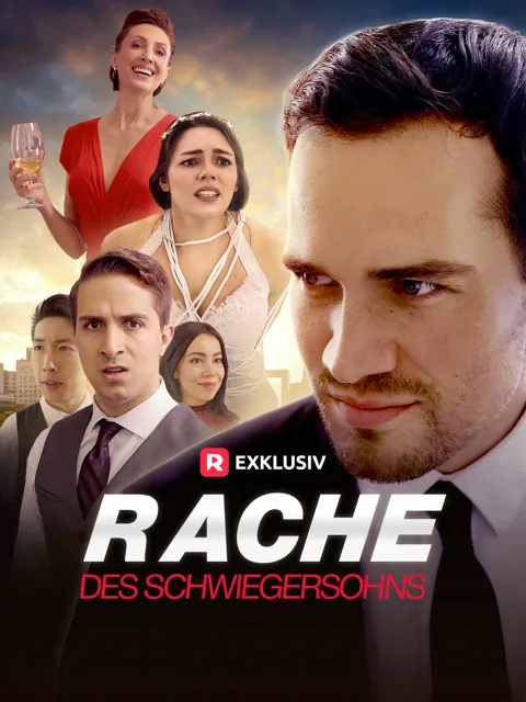 Rache des Schwiegersohnes Cover — alle 55 Folgen kostenlos in HD ansehen