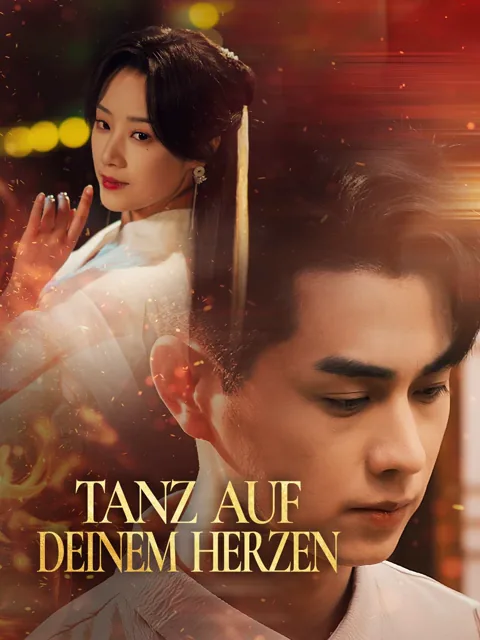 Tanz auf deinem Herzen Cover — alle 69 Folgen kostenlos in HD ansehen