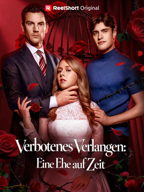 Verbotenes Verlangen: Eine Ehe auf Zeit Cover — alle 61 Folgen kostenlos in HD ansehen