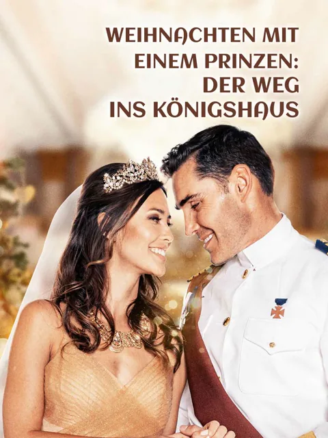 Weihnachten mit einem Prinzen: Der Weg ins Königshaus