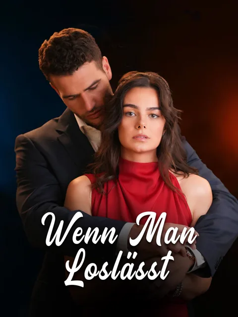 Wenn man loslässt Cover — alle 50 Folgen kostenlos in HD ansehen