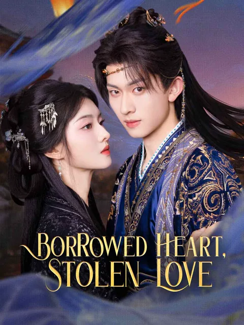 Borrowed Heart, Stolen Love cover image — watch all 68 episodes free in HD
