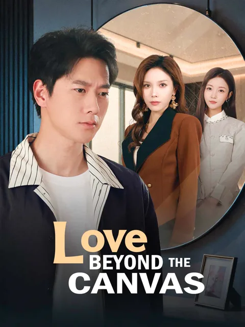 Love Beyond the Canvas cover image — watch all 60 episodes free in HD