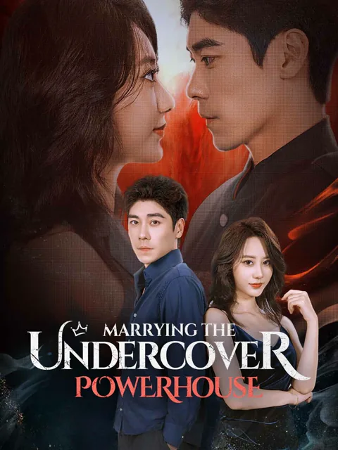 Marrying the Undercover Powerhouse cover image — watch all 75 episodes free in HD