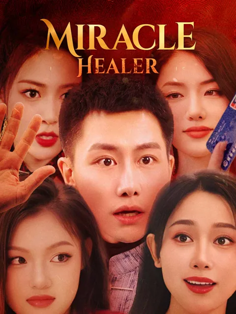 Miracle Healer cover image — watch all 98 episodes free in HD