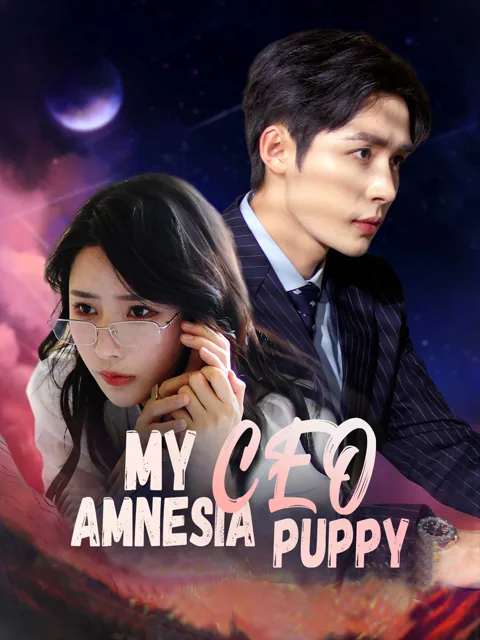 My CEO Amnesia Puppy cover image — watch all 64 episodes free in HD
