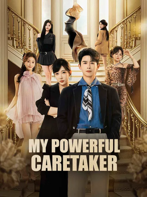 My Powerful Caretaker
