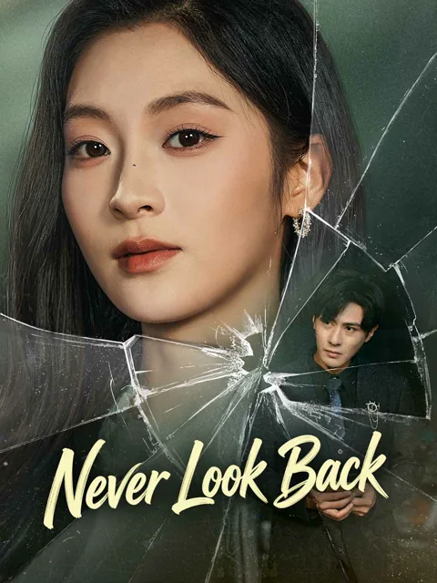 Never Look Back