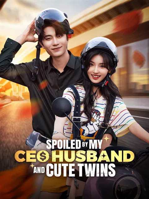 Spoiled by My CEO Husband and Cute Twins cover image — watch all 69 episodes free in HD