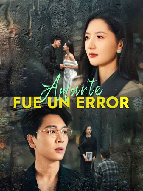 Amarte fue un error portada — ver los 49 episodios gratis en HD