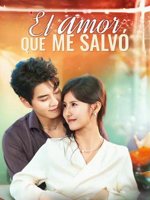 El amor que me salvó portada — ver los 77 episodios gratis en HD