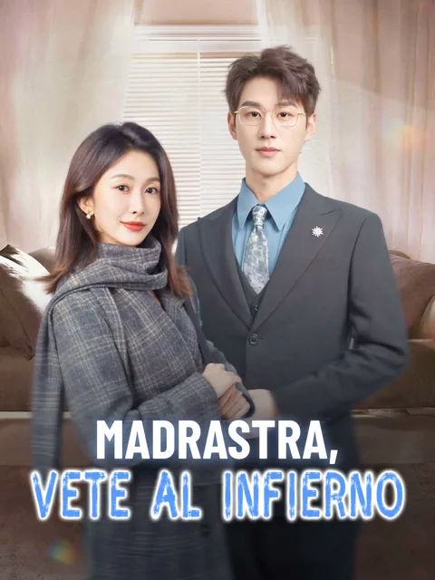Madrastra, vete al infierno