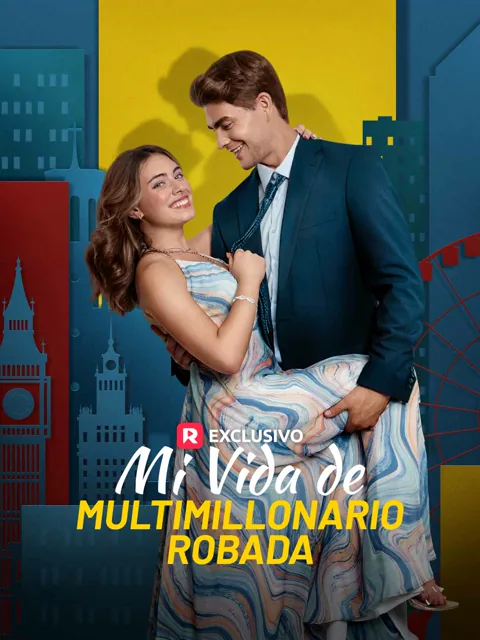 Mi Vida de Multimillonario Robada