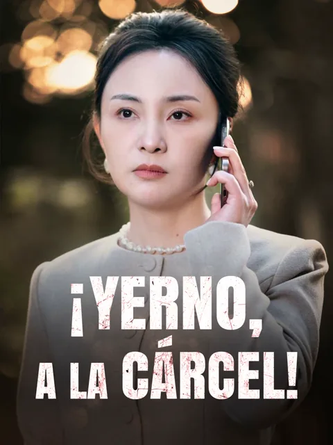 ¡Yerno, a la cárcel!