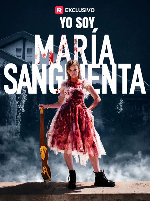 Yo soy María Sangrienta portada — ver los 47 episodios gratis en HD
