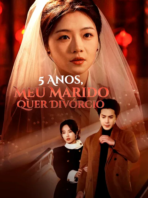 5 Anos, Meu Marido Quer Divórcio