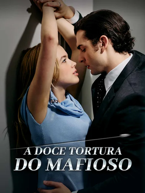 A doce tortura do mafioso capa — assistir aos 71 episódios grátis em HD