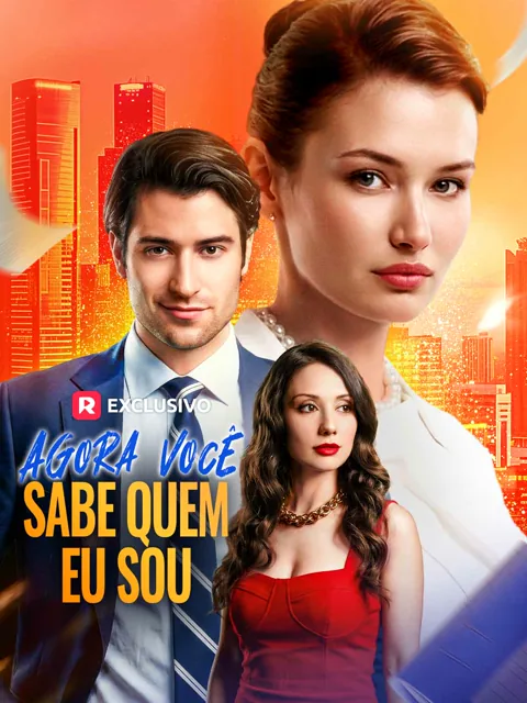 Agora você sabe quem eu sou capa — assistir aos 40 episódios grátis em HD