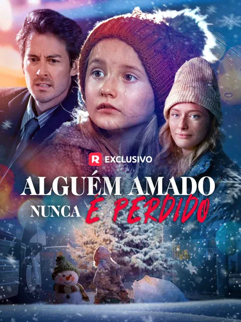 Alguém amado nunca é perdido capa — assistir aos 73 episódios grátis em HD