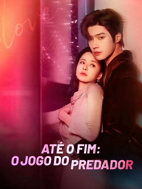 Até o fim: o jogo do predador