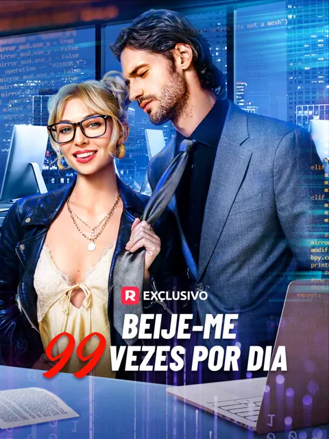 Beije-me 99 vezes por dia capa — assistir aos 61 episódios grátis em HD