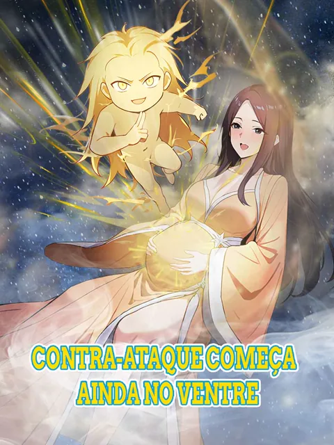 Contra-ataque começa ainda no ventre capa — assistir aos 53 episódios grátis em HD