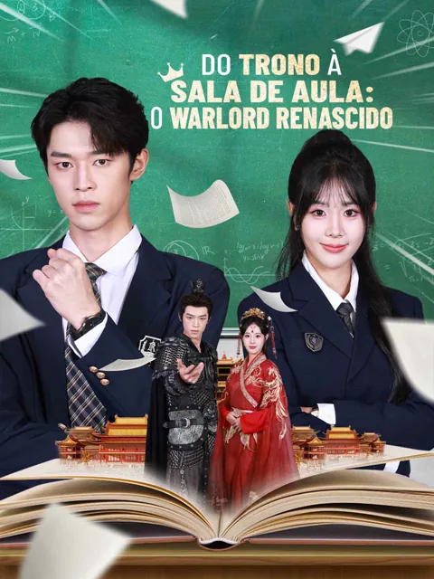 Do Trono à Escola: O General Renascido capa — assistir aos 80 episódios grátis em HD