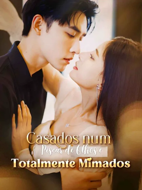 [dublado] Casados num Piscar de Olhos e Totalmente Mimados