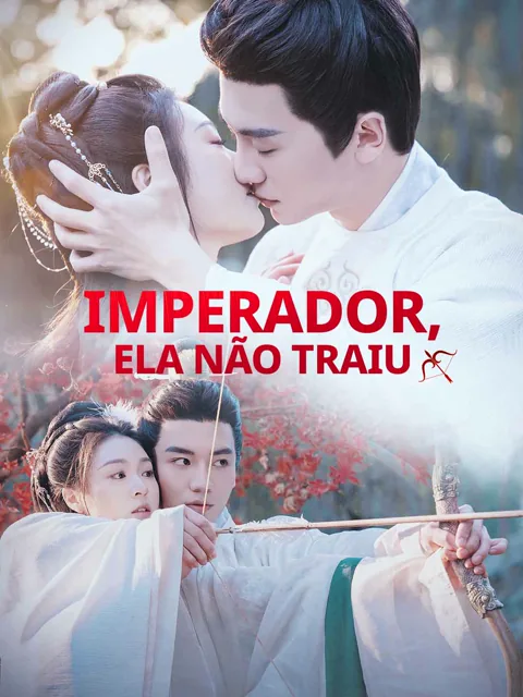 Imperador, Ela Não Traiu