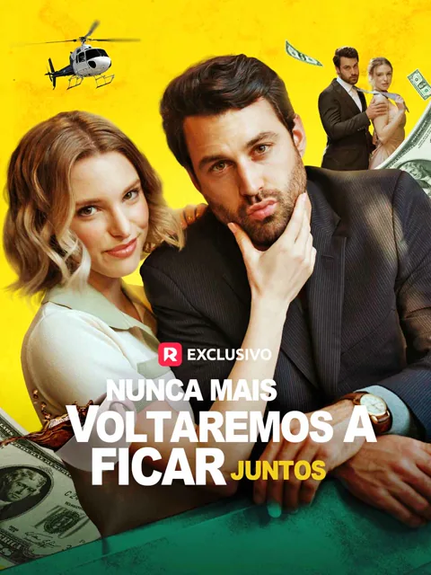 Nunca mais voltaremos a ficar juntos capa — assistir aos 103 episódios grátis em HD
