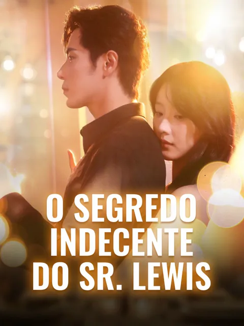 O Segredo Indecente do Sr. Lewis capa — assistir aos 74 episódios grátis em HD