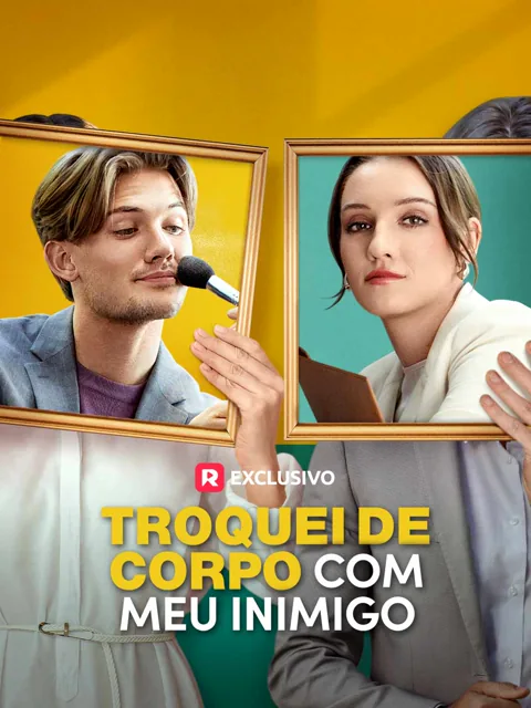 Troquei de corpo com meu inimigo capa — assistir aos 87 episódios grátis em HD