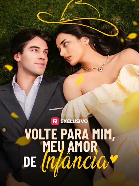 Volte Para Mim, Meu Amor de Infância capa — assistir aos 58 episódios grátis em HD