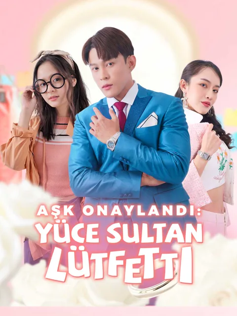 Aşk Onaylandı: Yüce Sultan Lütfetti dizisi kapak görseli — 69 bölüm full HD Türkçe izle
