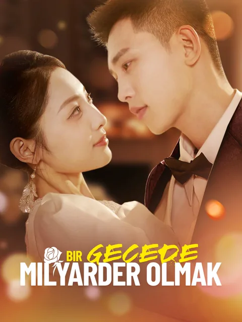 Bir Gecede Milyarder Olmak dizisi kapak görseli — 84 bölüm full HD Türkçe izle