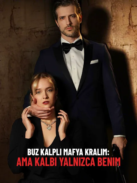Buz Kalpli Mafya Kralım: Ama Kalbi Yalnızca Benim